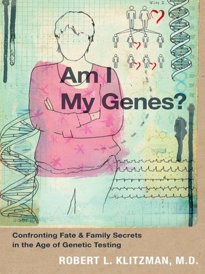 cover image of Am I My Genes?